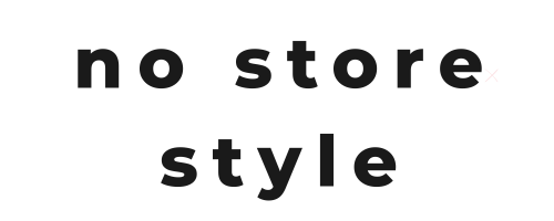 no store style